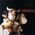 Therapy? Suicide Pact - You First Формат: Audio CD Дистрибьютор: ARK 21 Records Лицензионные товары Характеристики аудионосителей 1999 г Альбом инфо 13003z.