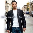 Mario Frangoulis Follow Your Heart (European Version) Формат: Audio CD Дистрибьютор: Sony Classical Лицензионные товары Характеристики аудионосителей 2004 г Альбом: Импортное издание инфо 13031z.