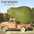 The Mick Fleetwood Band Something Big Формат: Audio CD (Jewel Case) Дистрибьюторы: Sanctuary Records, BMG Лицензионные товары Характеристики аудионосителей 2004 г Альбом инфо 13486z.