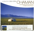 Collection Bien-Etre: Chaman La Magie Des Steppes D'Asie Centrale Серия: Collection Bien-Etre инфо 2145q.
